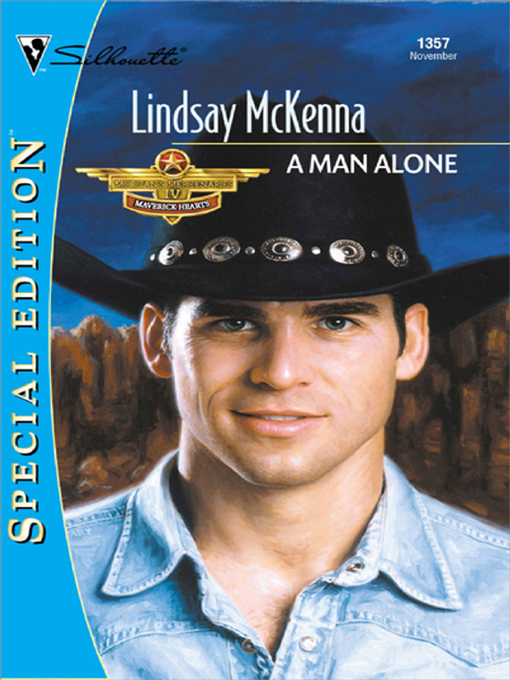 Title details for A Man Alone by Lindsay McKenna - Available